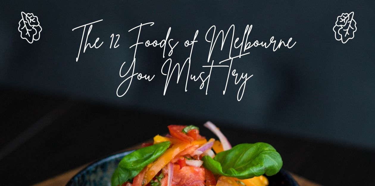 Foods of Melbourne